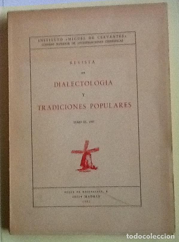 Coleccionismo de revistas y peri&oacute;dicos: Revista de dialectolog&iacute;a y tradiciones populares. Tomo XL, 1985