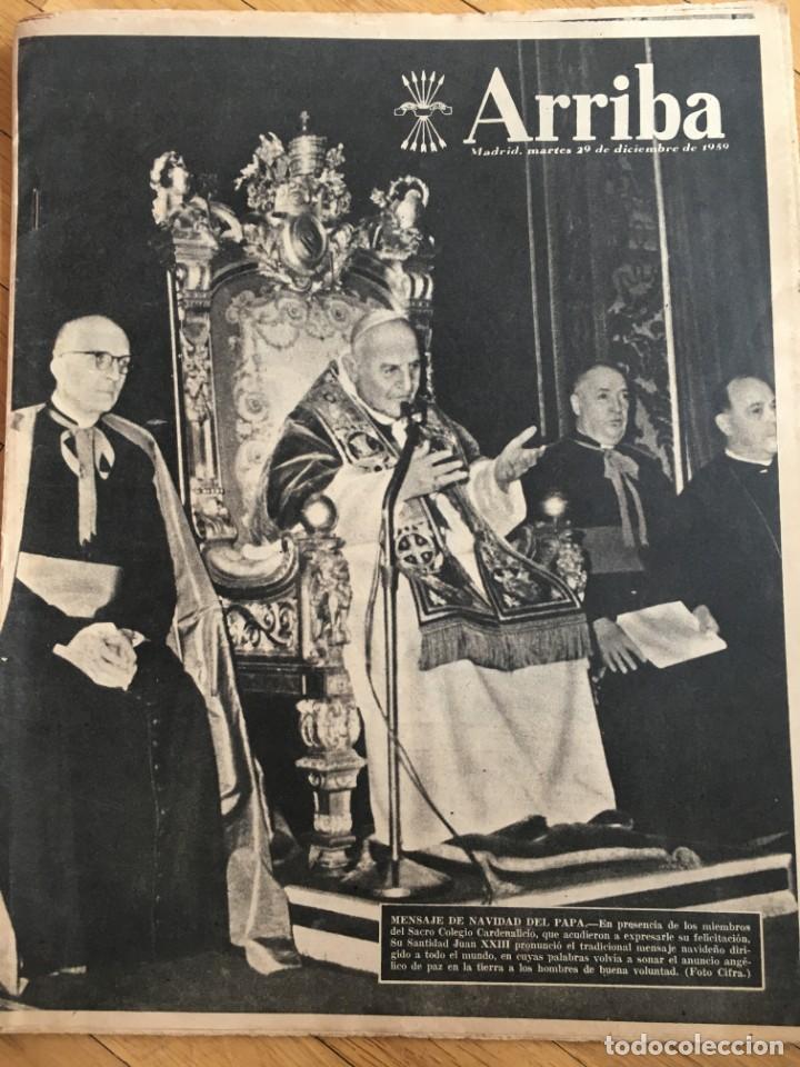 Sammeln von Zeitschriften und Zeitungen: ARRIBA (29-12-1959)PAPA FREJUS LISBOA METRO R. MADRID LAS PALMAS BODAS DE ORO ARENAS DE GUECHO GETXO