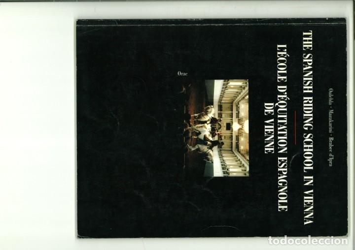 Colecionismo de Revistas e Jornais: THE SPANISH RIDING SCHOOL IN VIENA. Oulehla-Mazakarini-Brabee d'Ipra