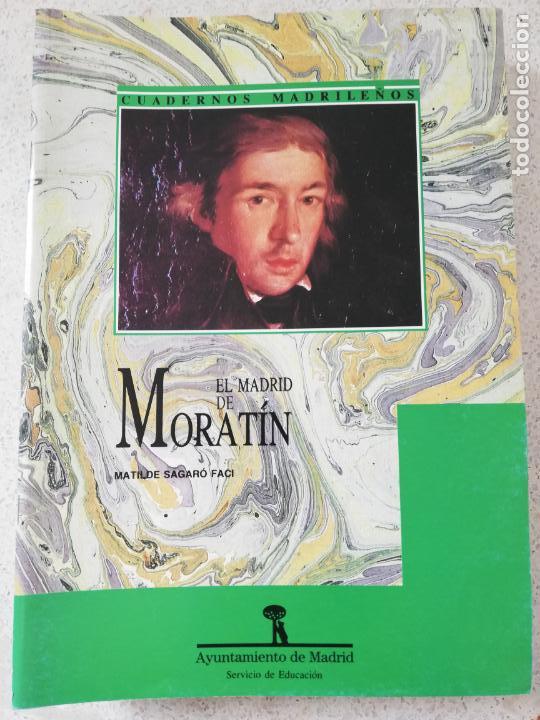 Collectionnisme de Revues et Journaux: CUADERNOS MADRILE&Ntilde;OS - EL MADRID DE MORATIN