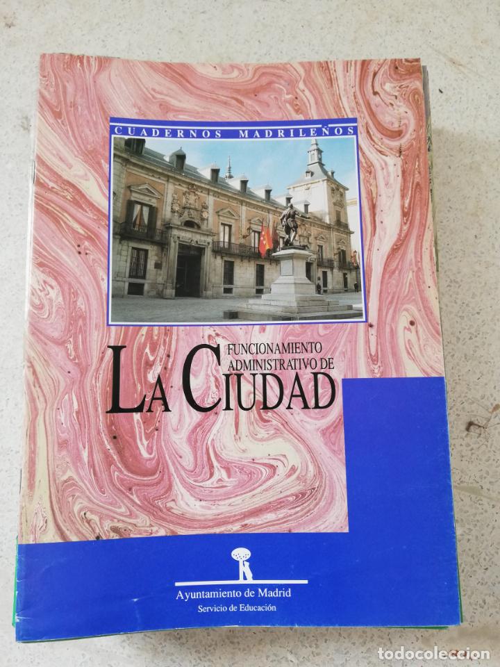 Collectionnisme de Revues et Journaux: CUADERNOS MADRILE&Ntilde;OS - FUNCIONAMIENTO ADMINISTRATIVO DE LA CIUDAD