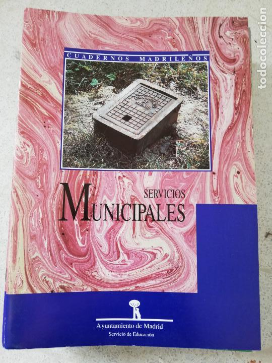 Collectionnisme de Revues et Journaux: CUADERNOS MADRILE&Ntilde;OS - SERVICIOS MUNICIPALES