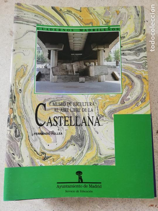 Colecionismo de Revistas e Jornais: CUADERNOS MADRILE&Ntilde;OS - MUSEO DE ESCULTURA AL AIRE LIBRE DE LA CASTELLANA