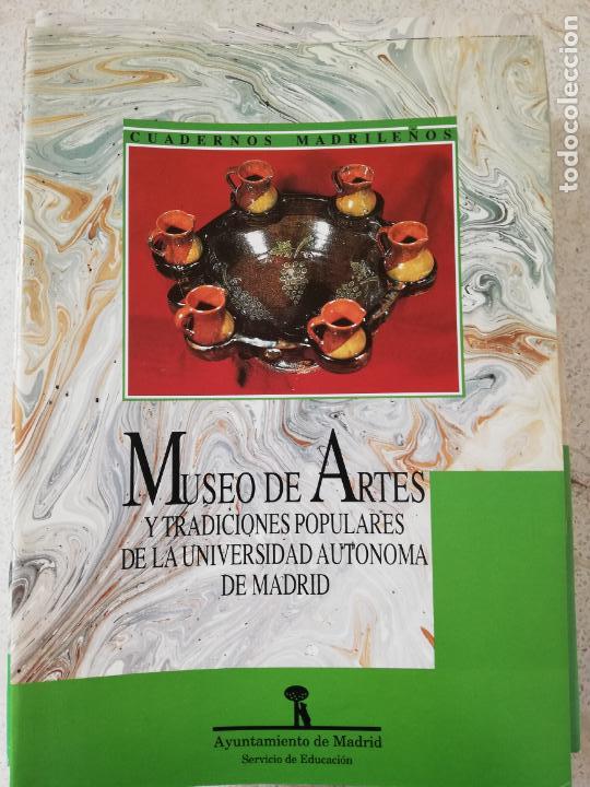 Collectionnisme de Revues et Journaux: CUADERNOS MADRILE&Ntilde;OS - MUSEO DE ARTES Y TRADICCIONES POPULARES DE LA UNIVERSIDAD AUTONOMA DE MADRID