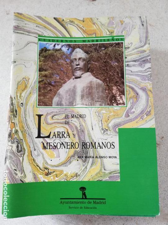 Colecionismo de Revistas e Jornais: CUADERNOS MADRILE&Ntilde;OS - EL MADRID DE LARRA Y MESONERO ROMANOS