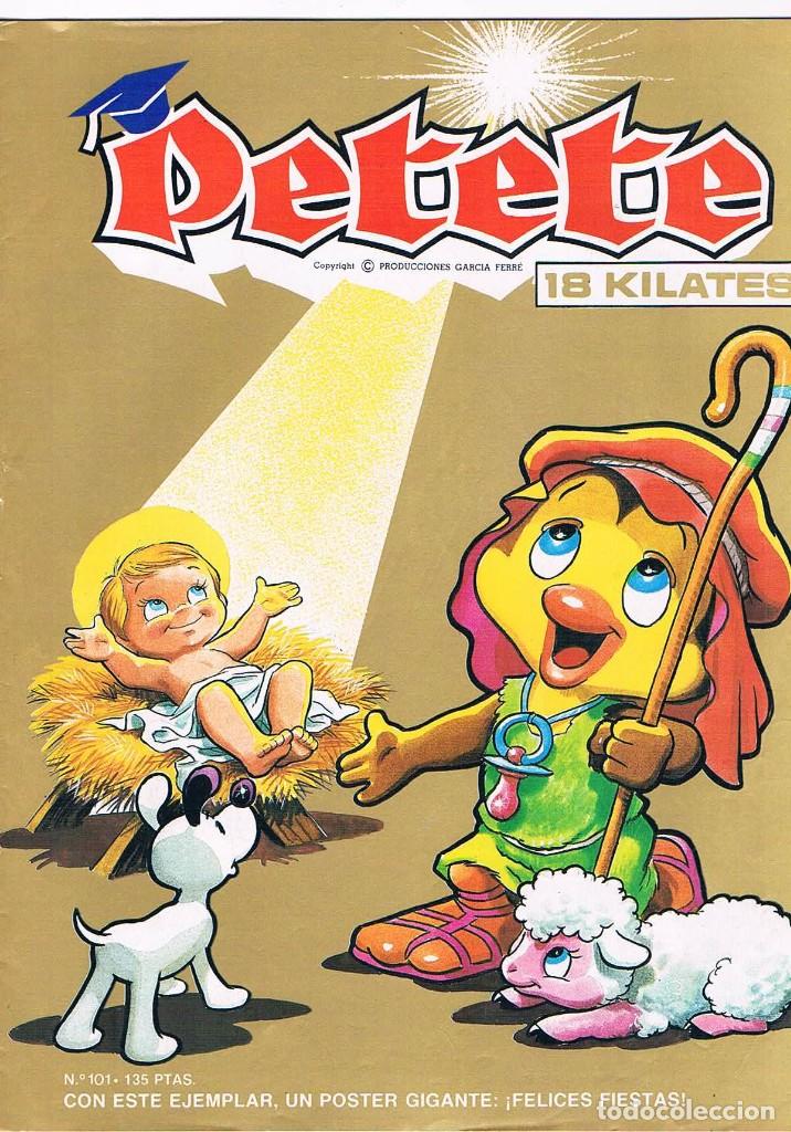 Coleccionismo de revistas y peri&oacute;dicos: REVISTA PETETE N&ordm; 101 18 KILATES **