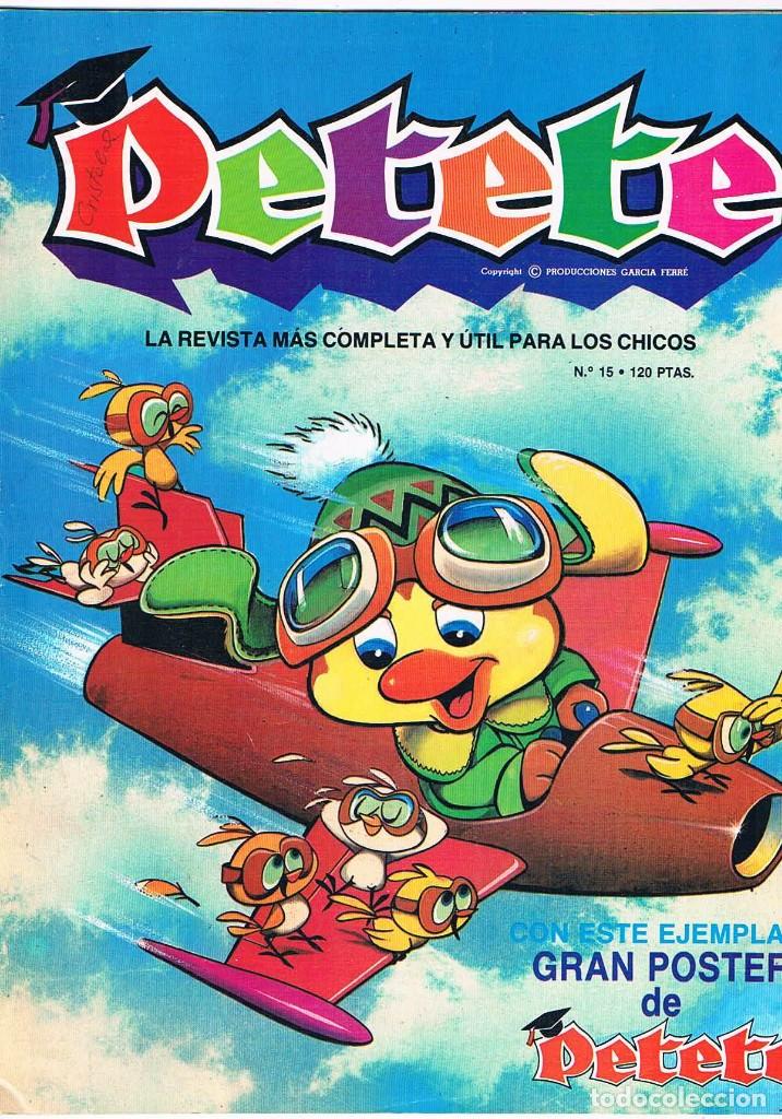 Coleccionismo de revistas y peri&oacute;dicos: REVISTA PETETE NUMERO 15