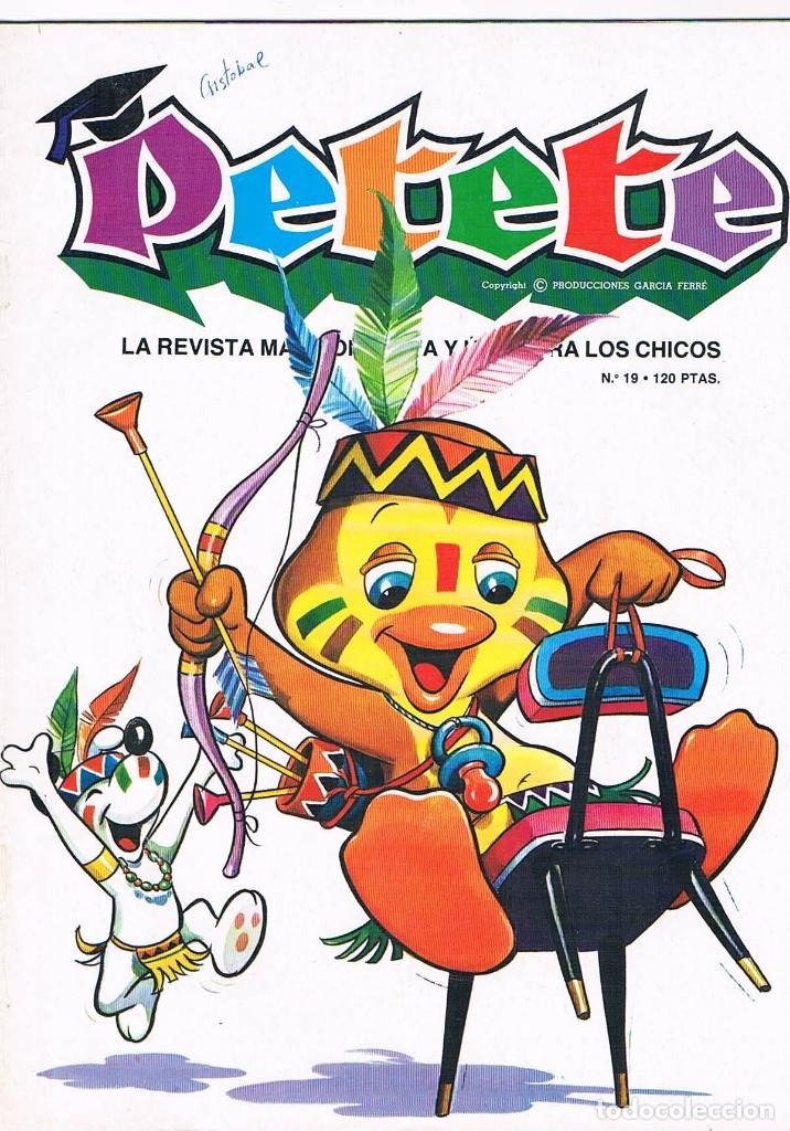 Coleccionismo de revistas y peri&oacute;dicos: REVISTA PETETE NUMERO 19
