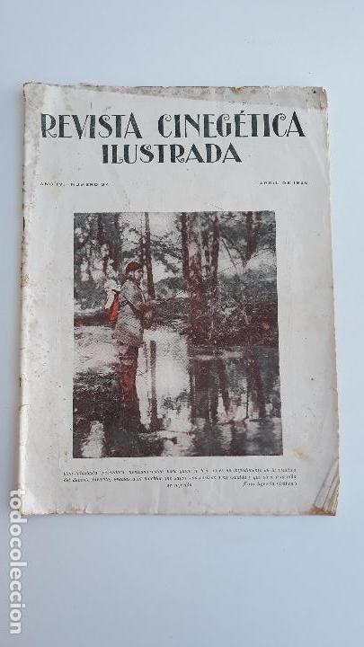 Coleccionismo de Revistas y Peri&oacute;dicos: REVISTA CINEGETICA ILUSTRADA. CAZA Y PESCA N&ordm; 34 ABRIL 1926. MUCHA PUBLICIDAD DE ARMAS
