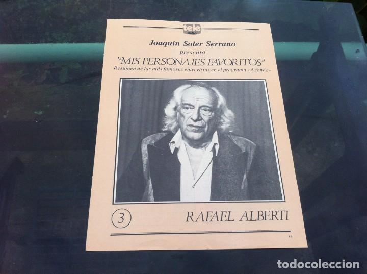 Coleccionismo de Revistas y Peri&oacute;dicos: JOAQU&Iacute;N SOLER SERRANO. PERSONAJES FAVORITOS. PROGRAMA A FONDO. (3) RAFAEL ALBERTI
