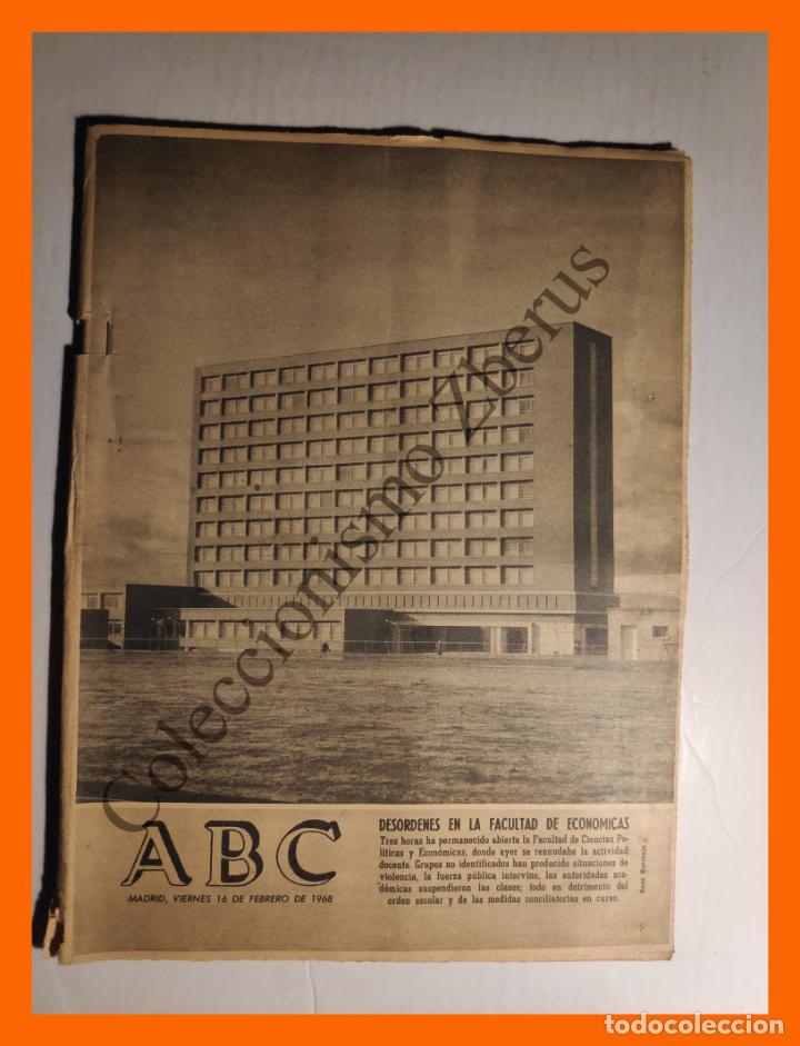 Coleccionismo de Revistas y Peri&oacute;dicos: ABC 16 Febrero 1968 - Desordenes en Facultad de Econ&oacute;micas; Aldeahueca y Torrejoncillo; Pirotecnia