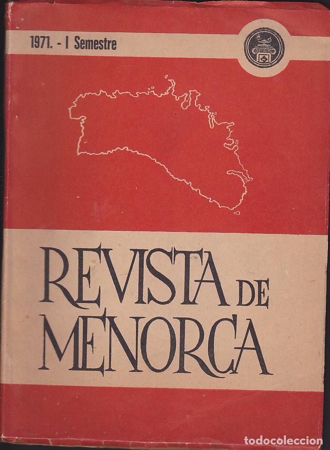 Collectionnisme de Revues et Journaux: REVISTA DE MENORCA I SEMESTRE 1971