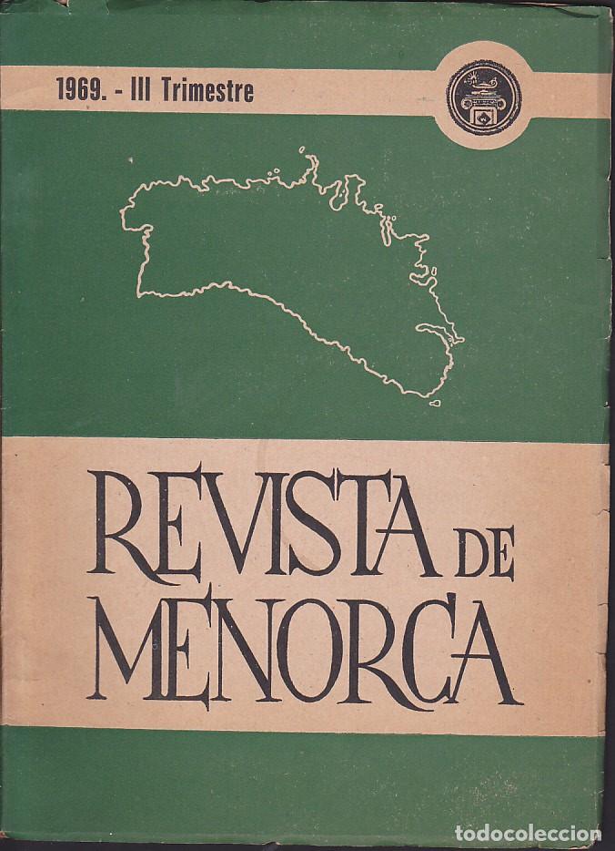Collectionnisme de Revues et Journaux: REVISTA DE MENORCA III TRIMESTRE 1969
