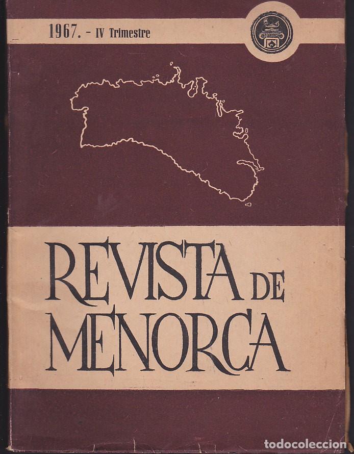 Collectionnisme de Revues et Journaux: REVISTA DE MENORCA IV TRIMESTRE 1967