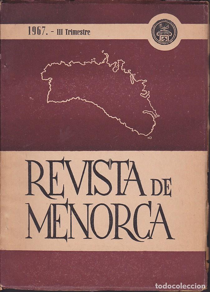Collectionnisme de Revues et Journaux: REVISTA DE MENORCA III TRIMESTRE 1967
