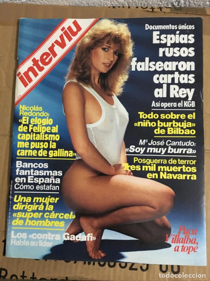 Collection Magazines and Newspapers: REVISTA INTERVIU N&ordm; 418 MAYO 1984 PACA VILLALBA GADAFI CLAUDIA