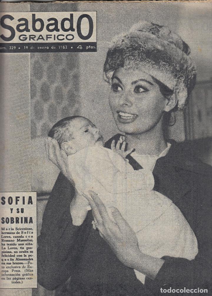 Coleccionismo de Revistas y Peri&oacute;dicos: REVISTA SABADO GRAFICO N&ordm; 329 A&Ntilde;O 1963. SOFIA LOREN Y SU SOBRINA.ANTONIO BAYLA PARA LOS NENNEDY.