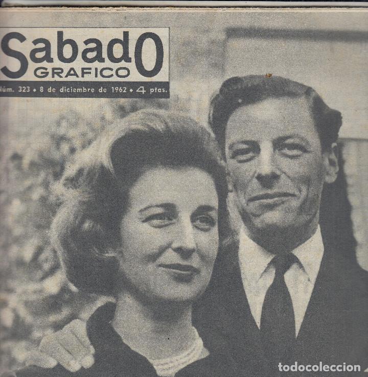 Coleccionismo de Revistas y Peri&oacute;dicos: REVISTA SABADO GRAFICO N&ordm; 323 A&Ntilde;O 1962. PRINCESA ALEJANDREA DE KENT Y ANGUS JAMES. MARLENE DIETRICH.