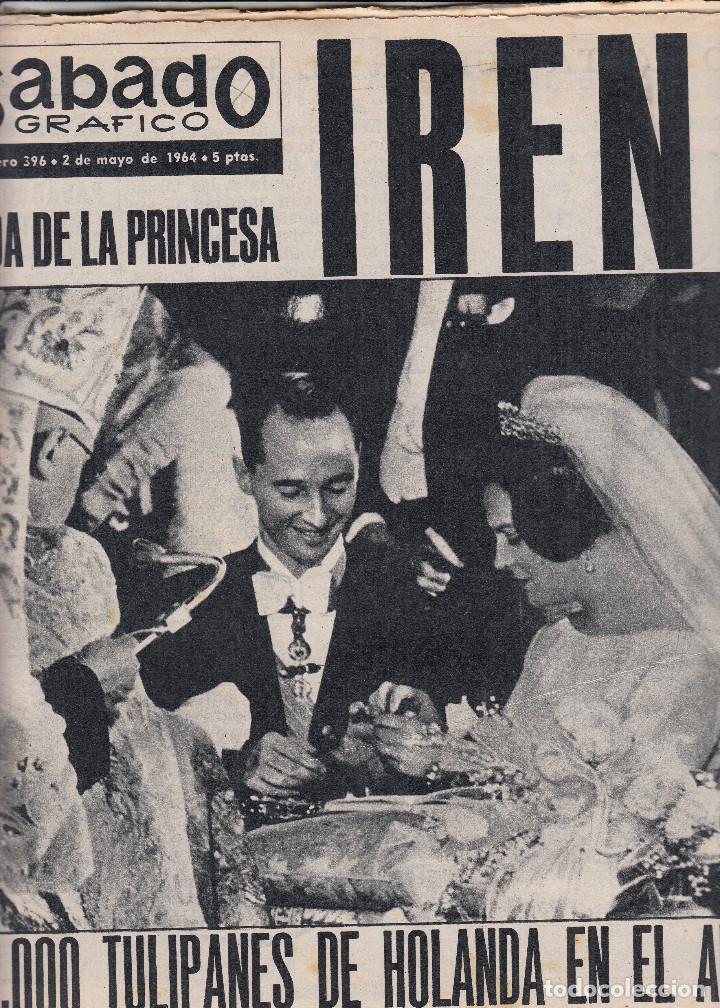 Colecionismo de Revistas e Jornais: REVISTA SABADO GRAFICO N&ordm; 396 A&Ntilde;O 1964. BODA DE LA PRINCESA IRENE.