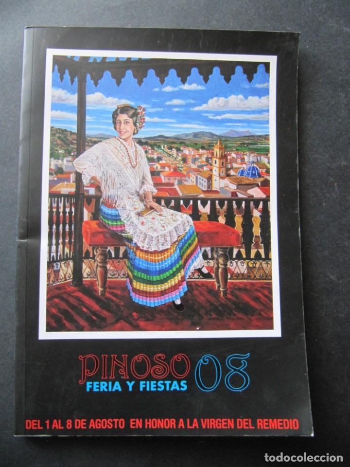 Coleccionismo de Revistas y Peri&oacute;dicos: REVISTA DE FIESTAS DE PINOSO ALICANTE FIESTA Y FERIAS 2008