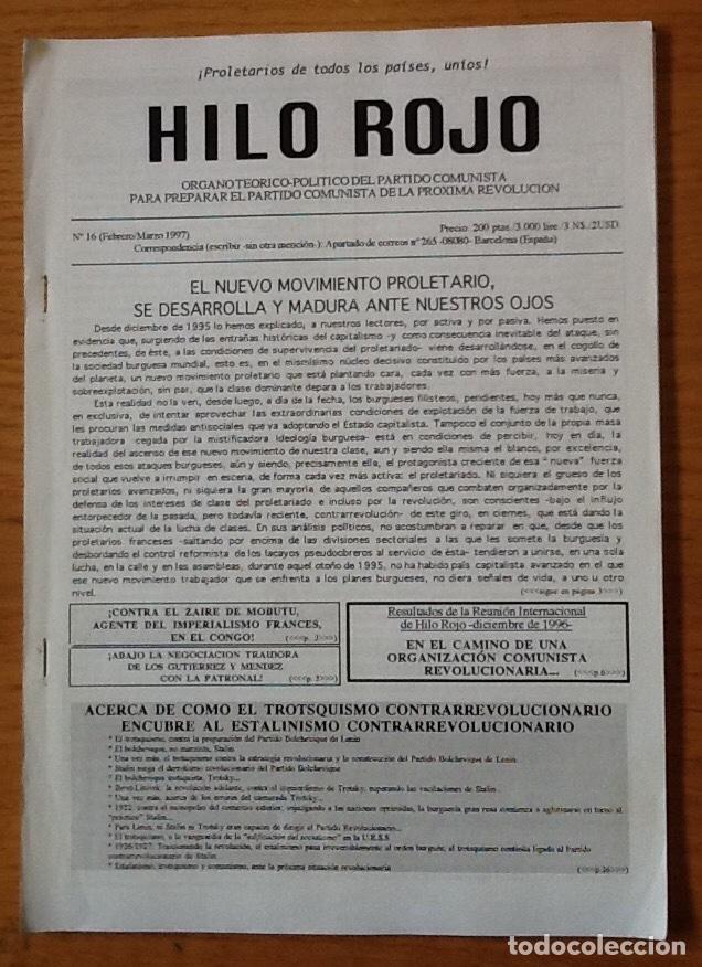 Coleccionismo de revistas y peri&oacute;dicos: Hilo rojo, n&uacute;mero 16, 1997. &Oacute;rgano te&oacute;rico-pol&iacute;tico para preparar el partido comunista...