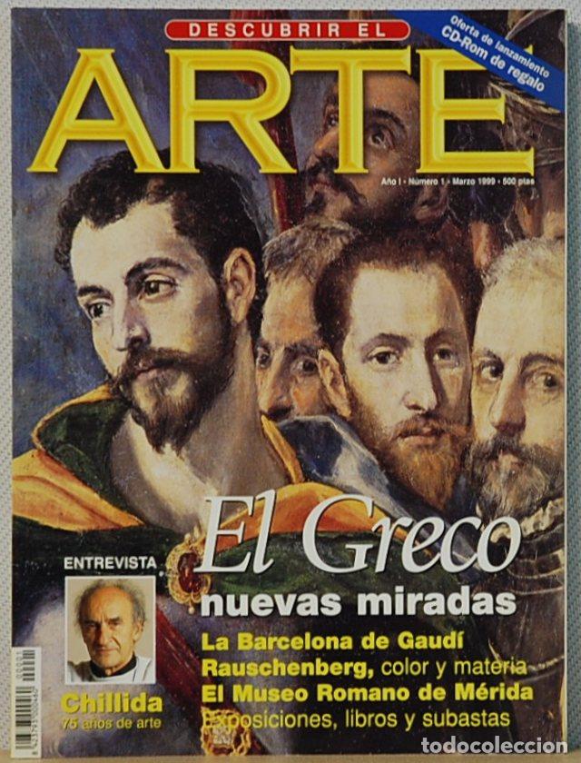 Collection Magazines and Newspapers: REVISTA DESCUBRIR EL ARTE. N&ordm; 1. A&Ntilde;O I. EL GRECO , NUEVAS MIRADAS