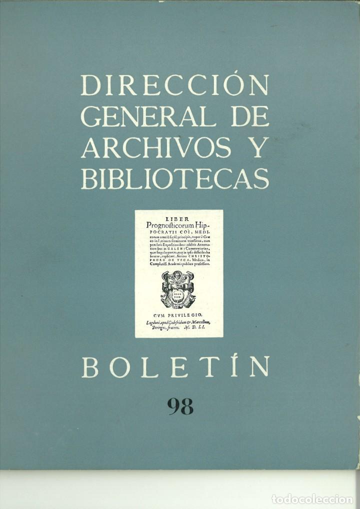 Colecionismo de Revistas e Jornais: DIRECCI&Oacute;N GENERAL DE ARCHIVOS Y BIBLIOTECAS. BOLET&Iacute;N 98