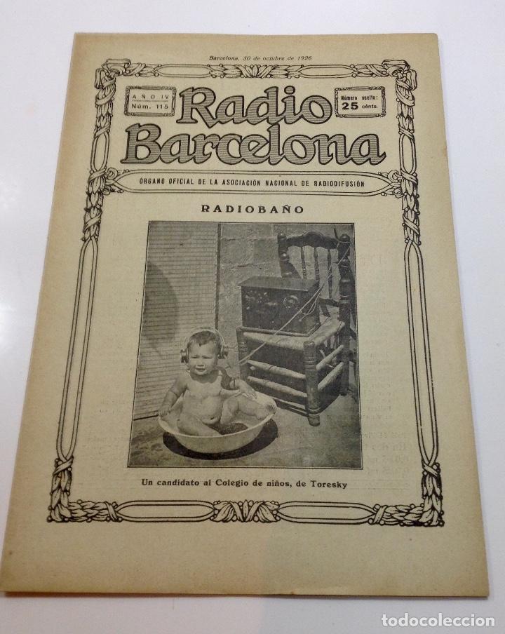 Coleccionismo de Revistas y Peri&oacute;dicos: REVISTA RADIO BARCELONA NUM. 115 OCT. 1926