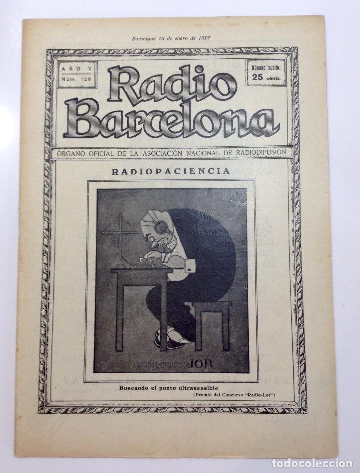 Coleccionismo de Revistas y Peri&oacute;dicos: REVISTA RADIO BARCELONA NUM. 126 ENE. 1927