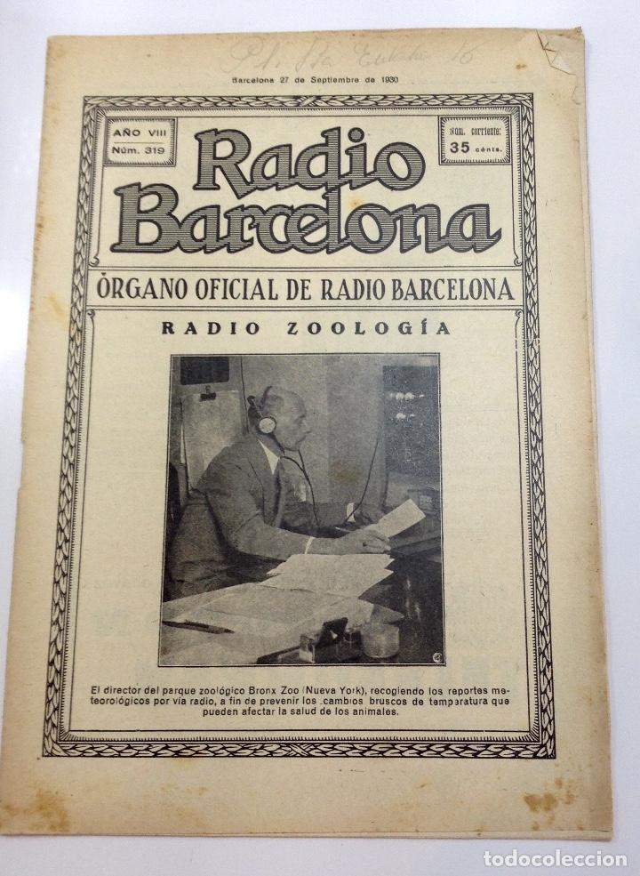Coleccionismo de Revistas y Peri&oacute;dicos: REVISTA RADIO BARCELONA NUM. 319 SEPT.1930