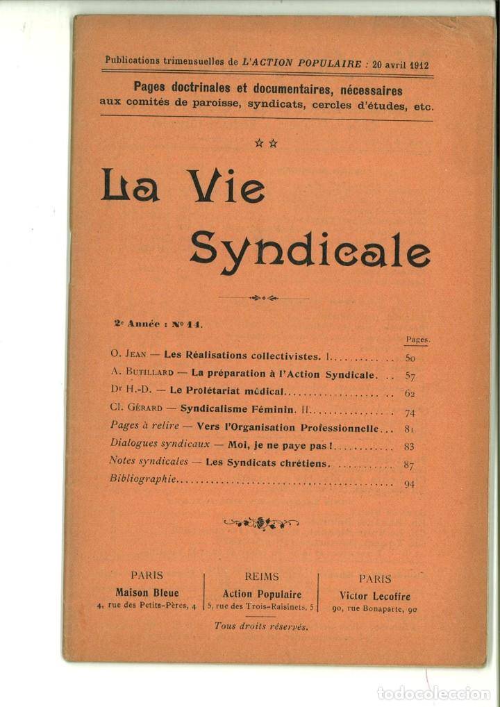 Sammeln von Zeitschriften und Zeitungen: LA VIE SYNDICALE 2&ordm; ANN&Eacute;E N&ordm; 14. 20 AVRIL 1912.