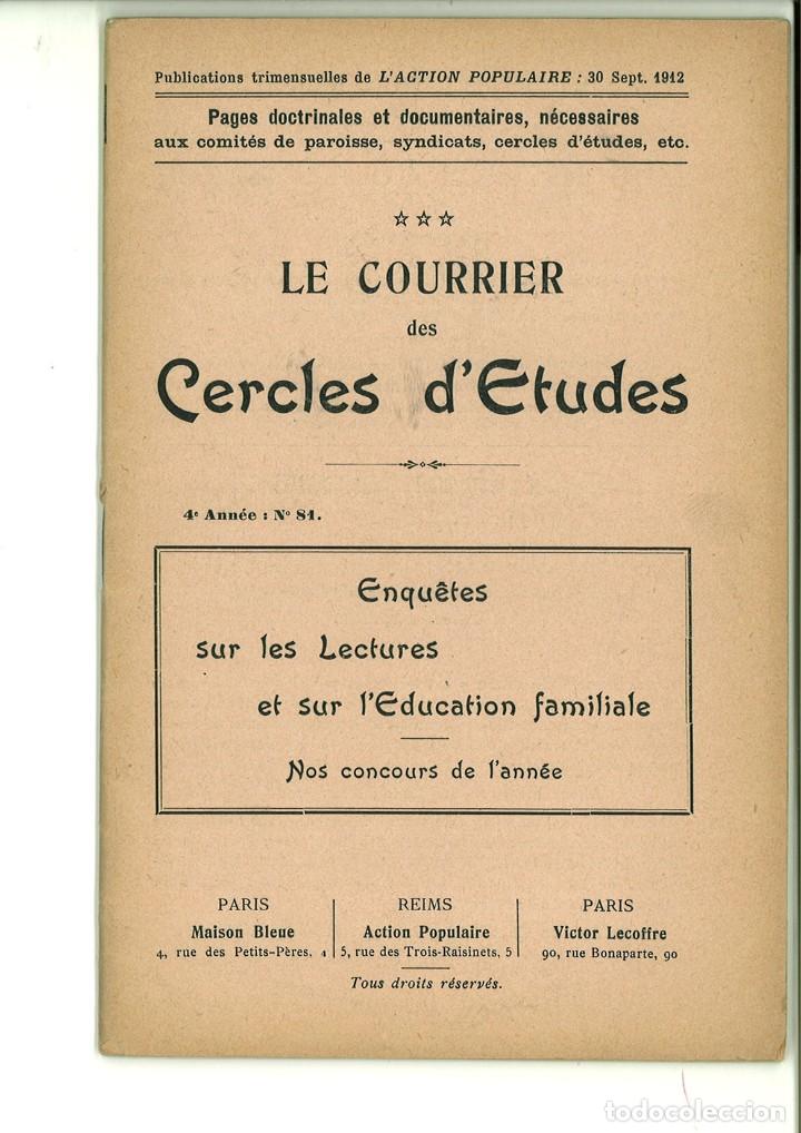 Coleccionismo de revistas y peri&oacute;dicos: LE COURRIER DES CERCLES D'ETUDES. 4&ordm; ANN&Eacute;E N&ordm;81. 30 SEPT. 1912.