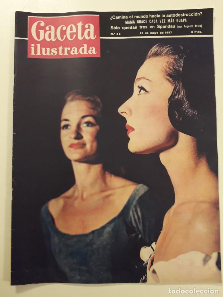 Coleccionismo de Revistas y Peri&oacute;dicos: GACETA ILUSTRADA 25 MAYO 1957.BALLET INGLES EN EL LICEO.JOSELITO,SABIO DEL TOREO POR PALACIO VALDES