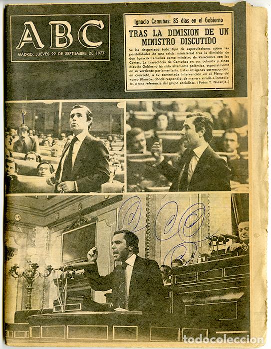 Coleccionismo de Revistas y Peri&oacute;dicos: ABC. N&ordm; 22.302, 29 septiembre 1977, Ignacio Camu&ntilde;as: 85 d&iacute;as en el Gobierno