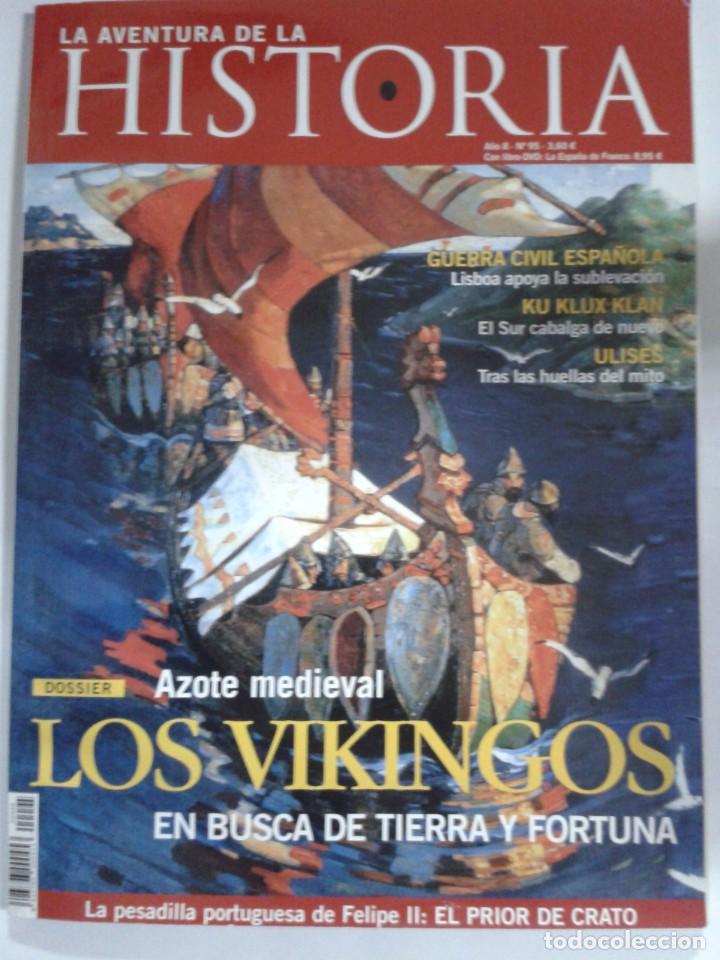 Coleccionismo de Revistas y Peri&oacute;dicos: LA AVENTURA DE LA HISTORIA N&ordm; 95. LOS VIKINGOS ( NO TIENE DVD )