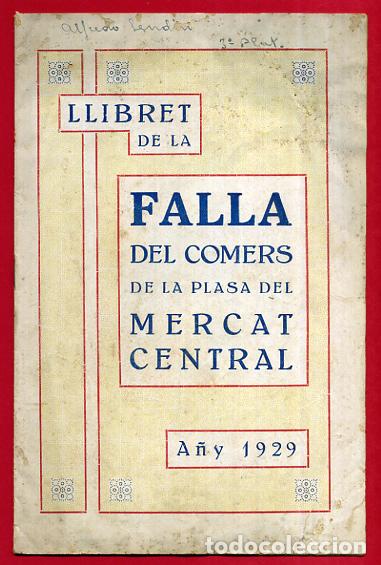 Coleccionismo de Revistas y Peri&oacute;dicos: REVISTA FALLERA, FALLAS DE VALENCIA , LLIBRET PLAZA MERCADO CENTRAL , 1929 ,ORIGINAL, LL1 - 177