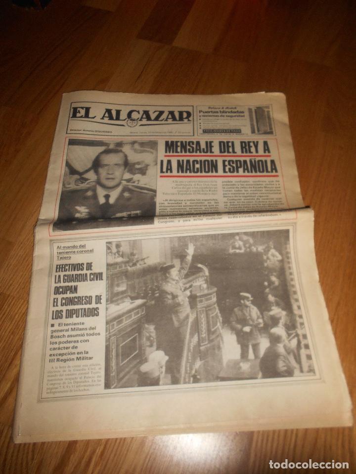Coleccionismo de revistas y peri&oacute;dicos: POITICA TRANSICION EL ALCAZAR 24 FEBRERO 1981 MENSAJE DEL REY A LA NACION ESPA&Ntilde;OLA PERFECTO
