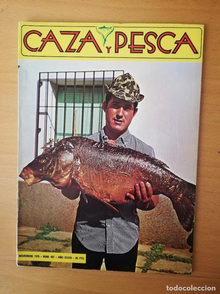 Collection Magazines and Newspapers: REVISTA CAZA Y PESCA (NOVIEMBRE 1976, N&ordm; 407)
