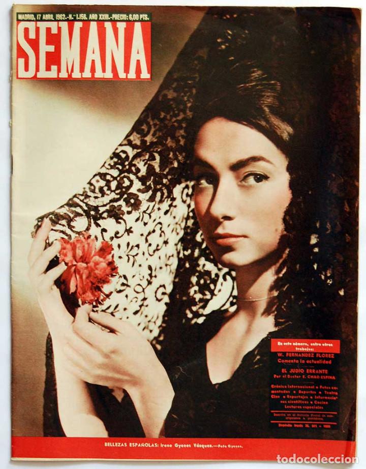 Coleccionismo de Revistas y Peri&oacute;dicos: Revista Semana N&ordm; 1156. 17-04-1962. Publicidad moto Vespa. Selecci&oacute;n f&uacute;tbol Suiza