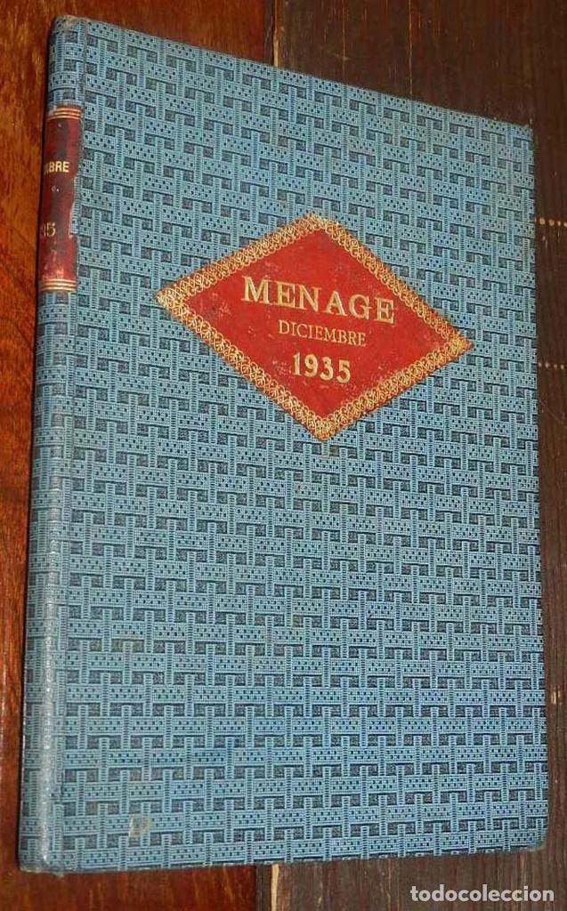 Coleccionismo de revistas y peri&oacute;dicos: REVISTA MENAGE N&ordm; 59, DICIEMBRE 1935, M&Aacute;S DE 100 P&Aacute;GINAS EN PAPEL DE CALIDAD MUY ILUSTRADAS CON RECE