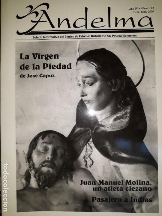 Collection Magazines and Newspapers: ANDELMA N&ordm; 12 REVISTA 2006 VIRGEN PIEDAD JOS&Eacute; CAPUZ CIEZA MURCIA VERDUSSEN IMPRESOR ESPARTO JARRITA
