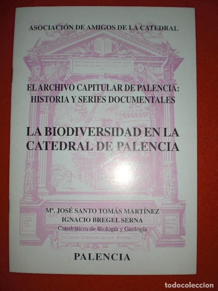 Coleccionismo de revistas y peri&oacute;dicos: CATEDRAL DE PALENCIA BIODIVERSIDAD FOLLETO DE LA ASOCIACI&Oacute;N