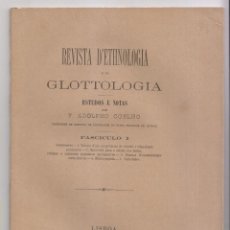 Coleccionismo de Revistas y Periódicos: F. ADOLPHO COELHO: REVISTA D'ETHNOLOGIA E GLOTTOLOGIA. LISBOA, 1880. ETNOGRAFÍA FOLKLORE. Lote 147777238