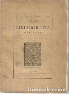 Coleccionismo de Revistas y Peri&oacute;dicos: Revista de bibliografia catalana. Catalunya, Balears, Rossello, Valencia