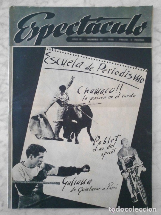 Coleccionismo de revistas y peri&oacute;dicos: ESPECT&Aacute;CULO - 1956 - CHAMACO, POBLET, GALIANA, RAFAEL VAQUERO, JUAN FORTUNY