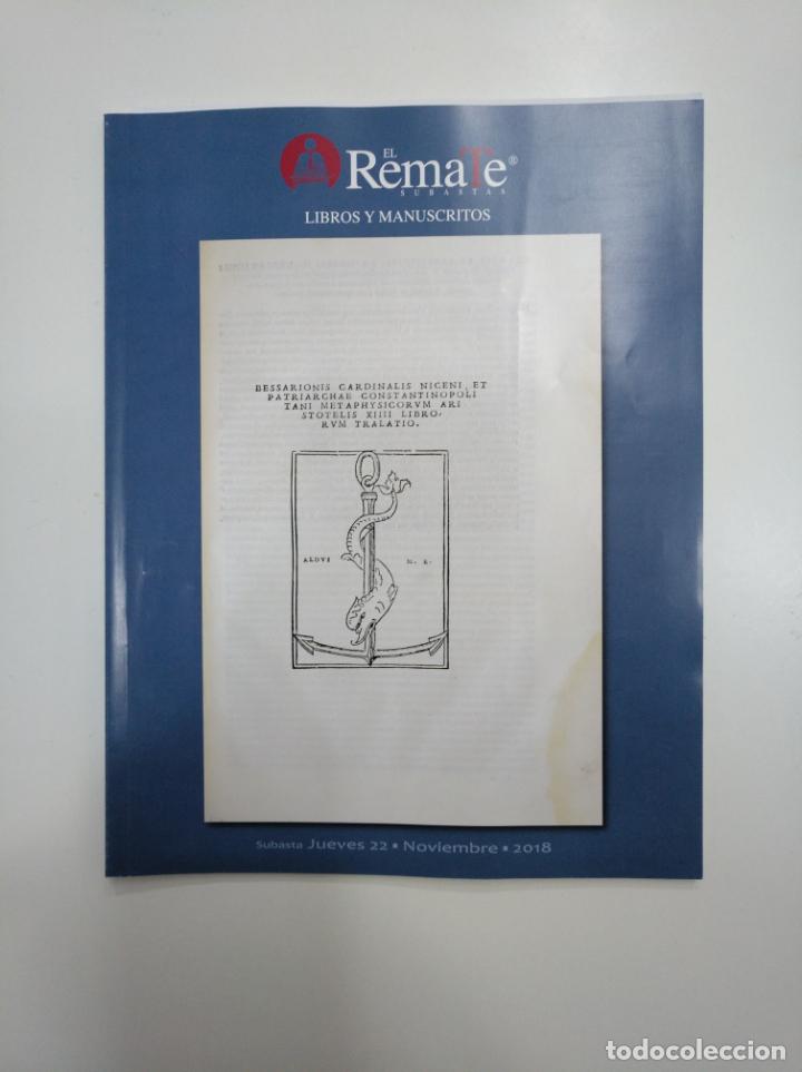 Coleccionismo de revistas y peri&oacute;dicos: EL REMATE SUBASTAS. LIBROS Y MANUSCRITOS. SUBASTA JUEVES 22 DE NOVIEMBRE DE 2018. TDKR36
