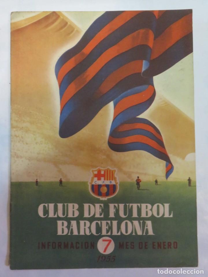 Coleccionismo de Revistas y Peri&oacute;dicos: REVISTA CLUB DE FUTBOL BARCELONA INFORMACION N&ordm; 7 MES DE ENERO 1955