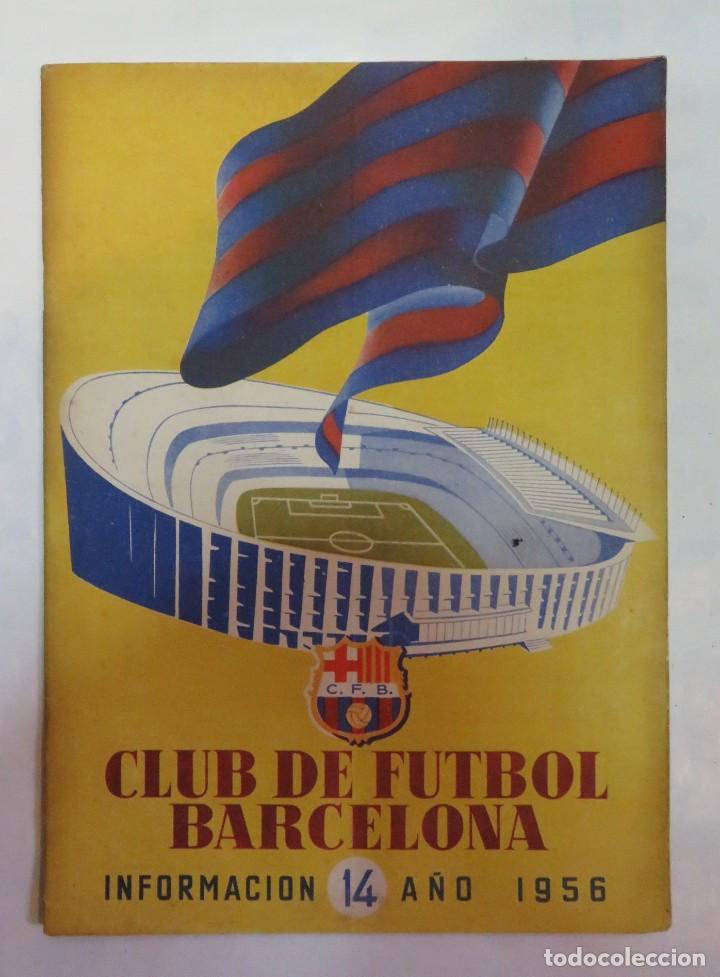 Collectionnisme de Revues et Journaux: REVISTA CLUB DE FUTBOL BARCELONA INFORMACION N&ordm; 14 A&Ntilde;O 1956