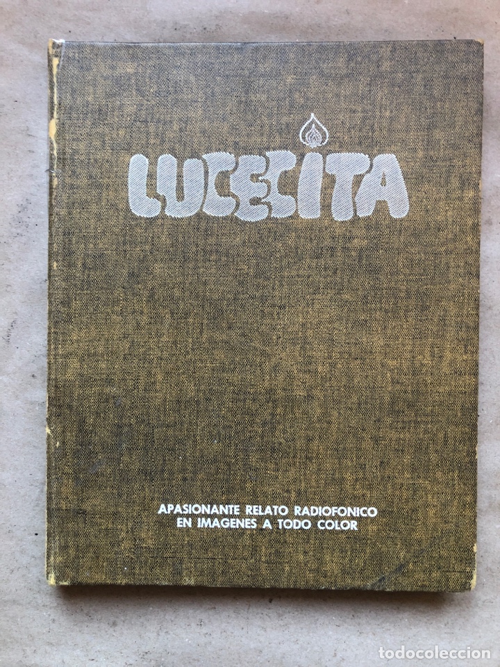 Collezionismo di Riviste e Giornali: LUCECITA 1, APASIONANTE RELATO RADIOF&Oacute;NICO EN IM&Aacute;GENES A TODO COLOR.