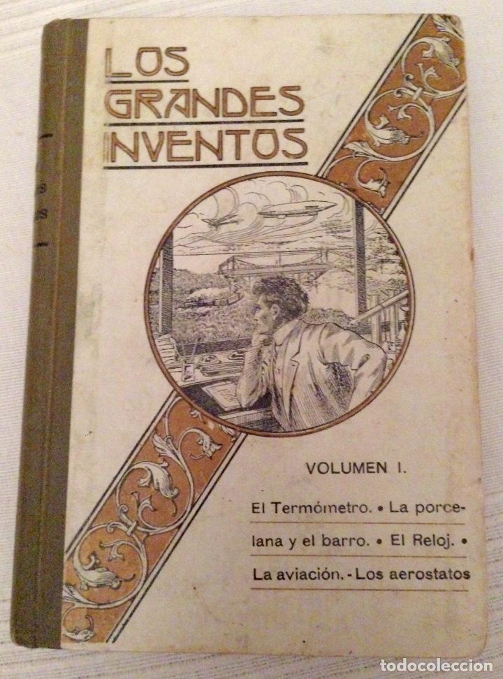 Coleccionismo de revistas y peri&oacute;dicos: LOS GRANDES INVENTOS. VOLUMEN I. LUIS FIGUIER. 1911.